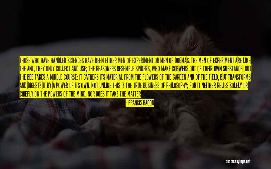 Mechanical Mind Quotes By Francis Bacon Mechanical Mind Quotes By Francis Bacon