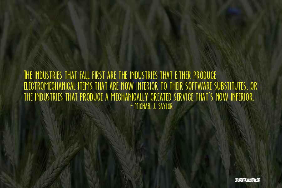 Mechanically Quotes By Michael J. Saylor Mechanically Quotes By Michael J. Saylor