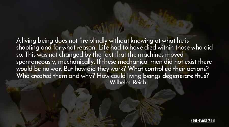 Mechanically Quotes By Wilhelm Reich Mechanically Quotes By Wilhelm Reich
