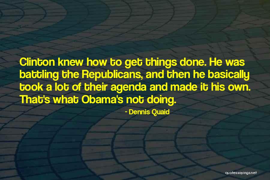 Mechanisms In The Cycle Quotes By Dennis Quaid Mechanisms In The Cycle Quotes By Dennis Quaid