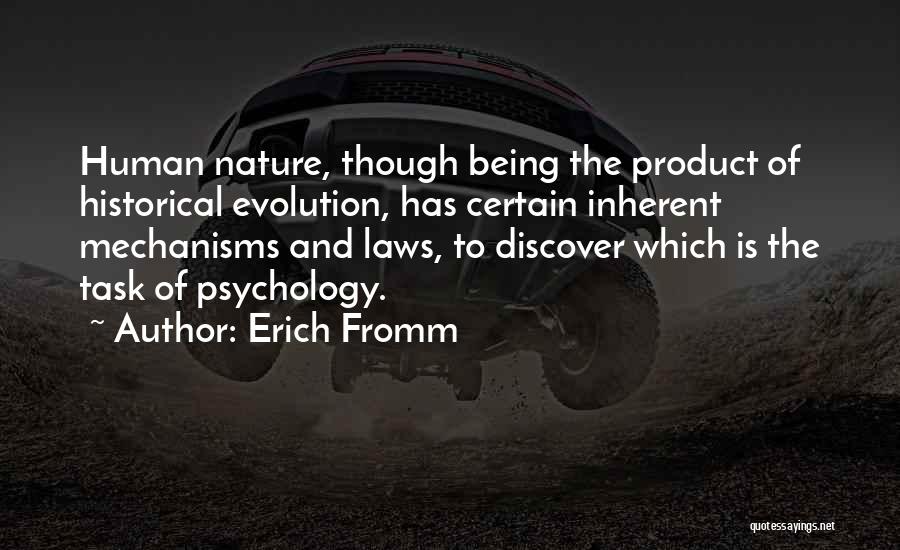 Mechanisms Quotes By Erich Fromm