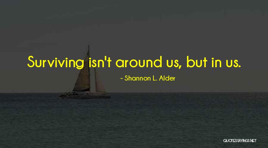 Mechanismus Sklopne Quotes By Shannon L. Alder Mechanismus Sklopne Quotes By Shannon L. Alder