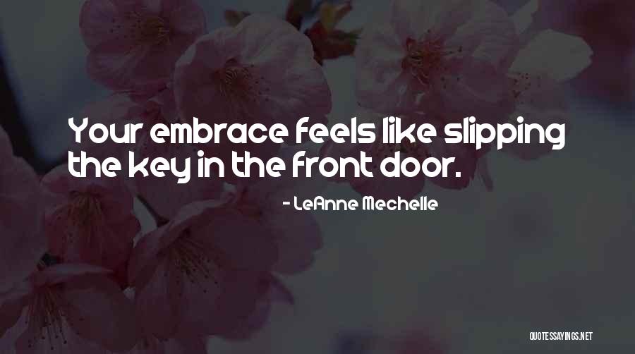 Mechelle Quotes By LeAnne Mechelle Mechelle Quotes By LeAnne Mechelle