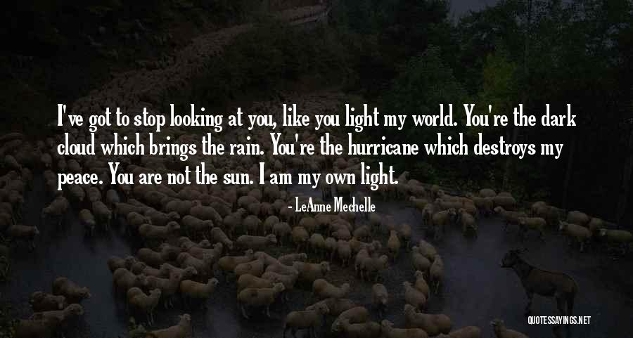 Mechelle Quotes By LeAnne Mechelle Mechelle Quotes By LeAnne Mechelle