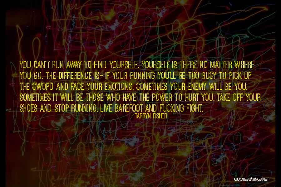 Mecheros Quotes By Tarryn Fisher Mecheros Quotes By Tarryn Fisher