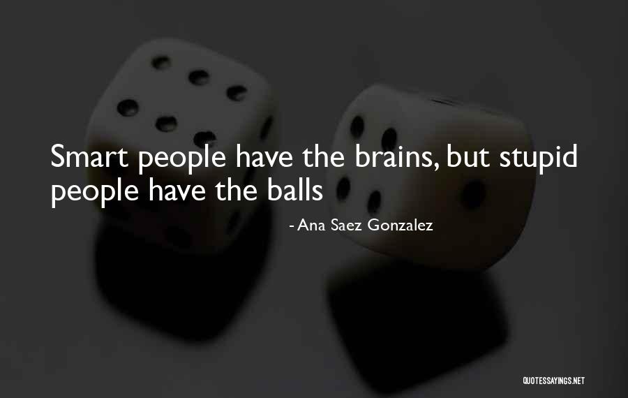 Meches Donuts Quotes By Ana Saez Gonzalez