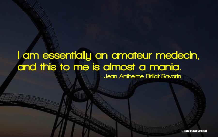Mechoulam Cannabis Quotes By Jean Anthelme Brillat-Savarin Mechoulam Cannabis Quotes By Jean Anthelme Brillat-Savarin