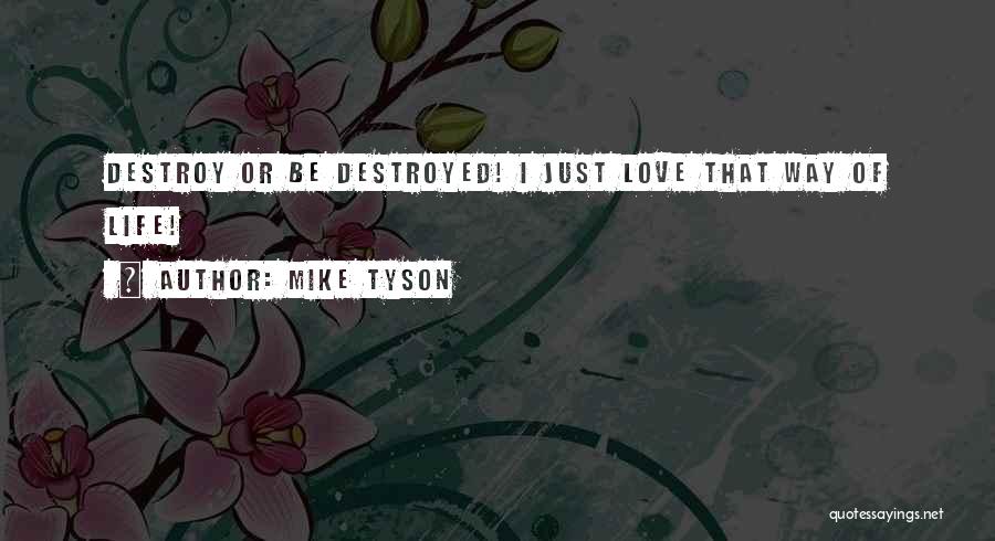 Mechow Bike Quotes By Mike Tyson