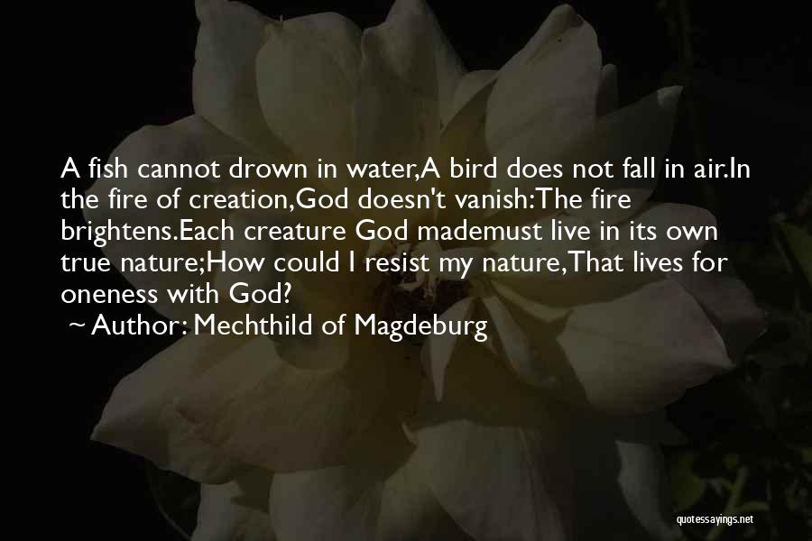 Mechthild Of Magdeburg Quotes 1684062