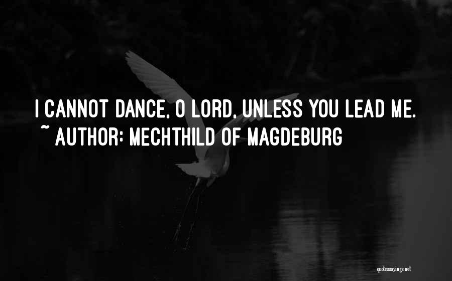 Mechthild Of Magdeburg Quotes 387252