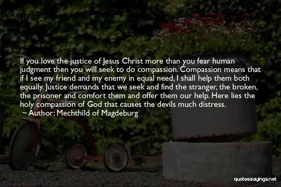 Mechthild Of Magdeburg Quotes 703752