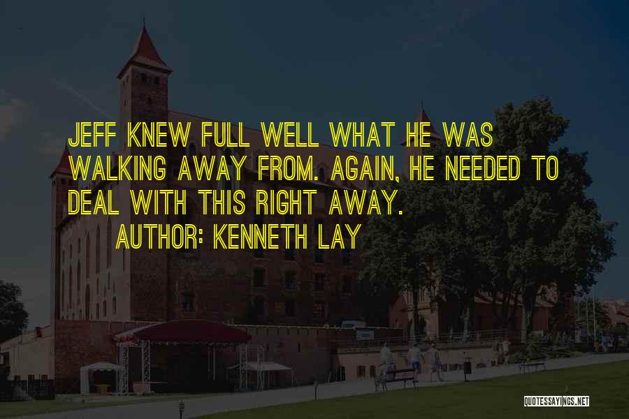 Mecklenburger Horse Quotes By Kenneth Lay