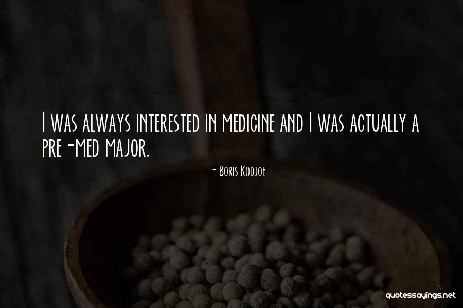 Med Quotes By Boris Kodjoe Med Quotes By Boris Kodjoe