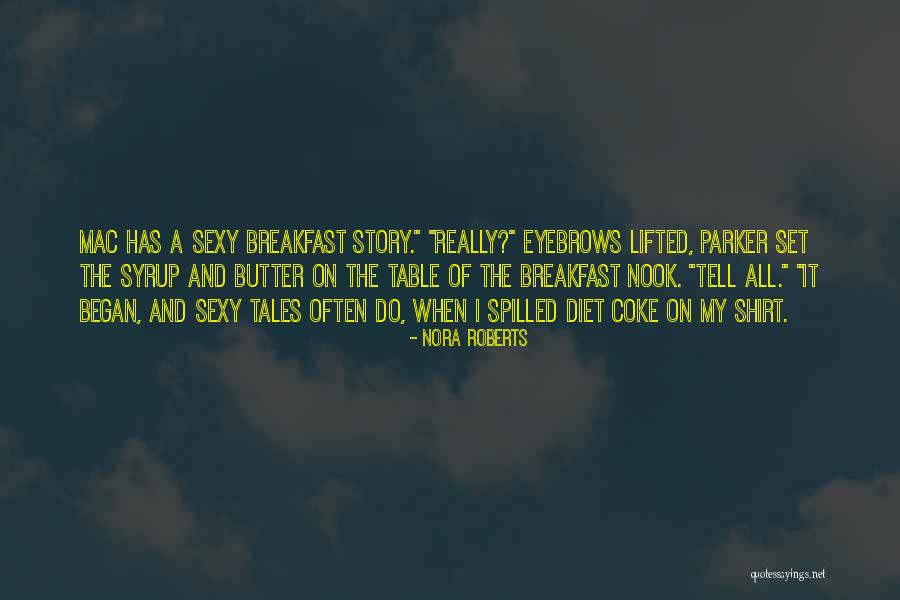 Meda Youtube Quotes By Nora Roberts Meda Youtube Quotes By Nora Roberts