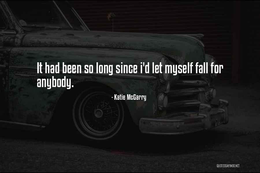 Medal Honor Quotes By Katie McGarry Medal Honor Quotes By Katie McGarry