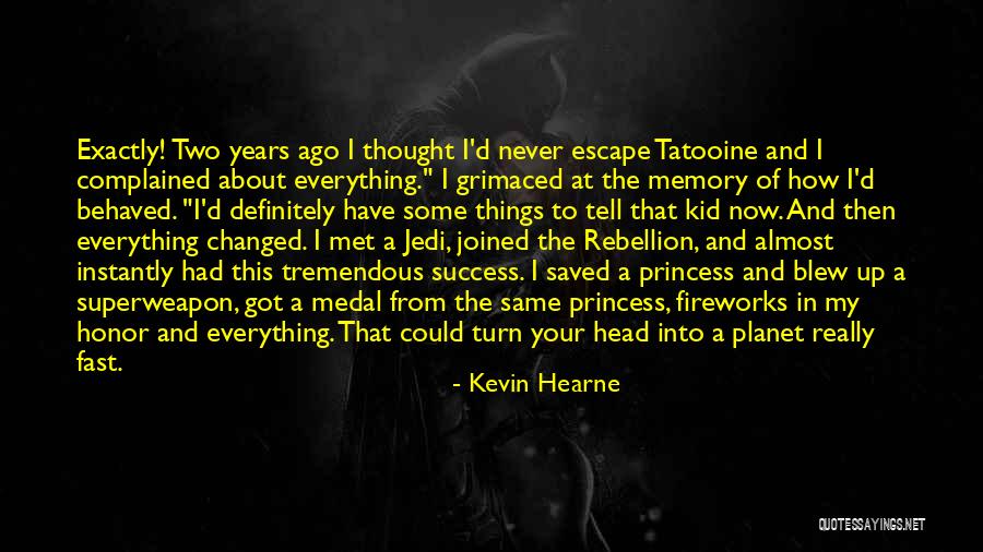 Medal Honor Quotes By Kevin Hearne Medal Honor Quotes By Kevin Hearne