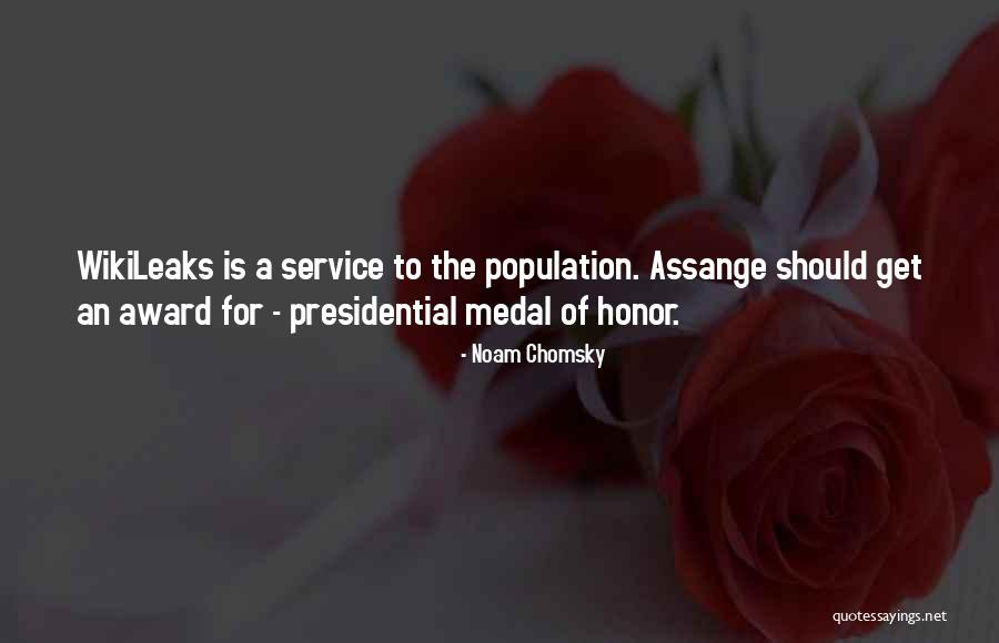 Medal Honor Quotes By Noam Chomsky