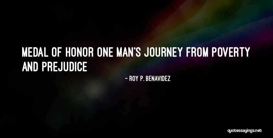 Medal Honor Quotes By Roy P. Benavidez