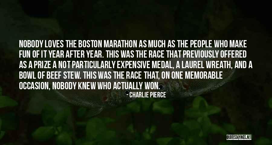 Medal Quotes By Charlie Pierce Medal Quotes By Charlie Pierce