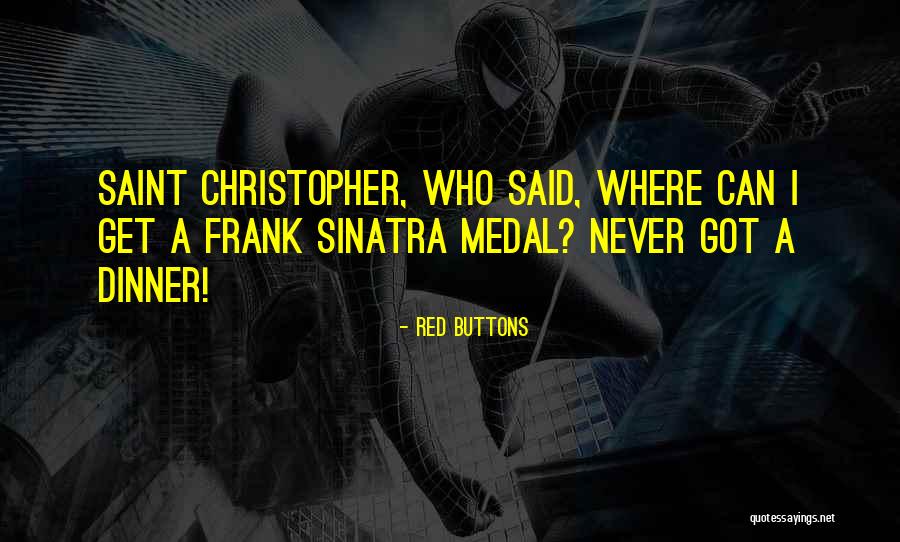 Medal Quotes By Red Buttons Medal Quotes By Red Buttons