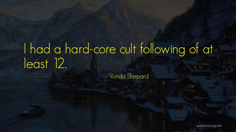 Medanima Quotes By Vonda Shepard Medanima Quotes By Vonda Shepard
