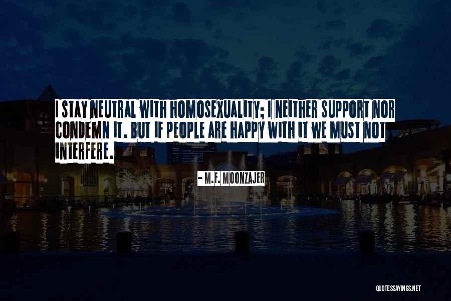 Medard Quotes By M.F. Moonzajer Medard Quotes By M.F. Moonzajer
