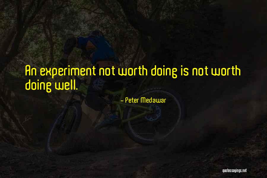 Medawar Quotes By Peter Medawar