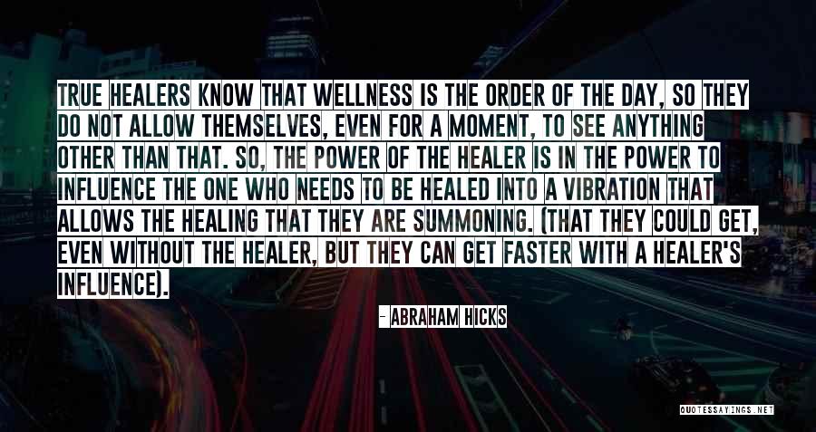 Meday K Quotes By Abraham Hicks Meday K Quotes By Abraham Hicks