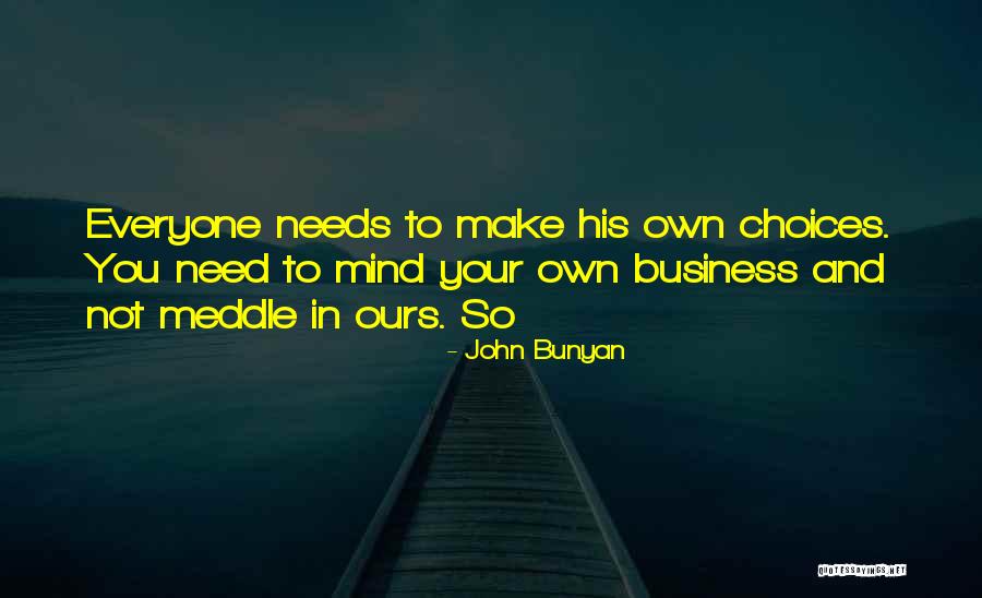 Meddle Quotes By John Bunyan Meddle Quotes By John Bunyan