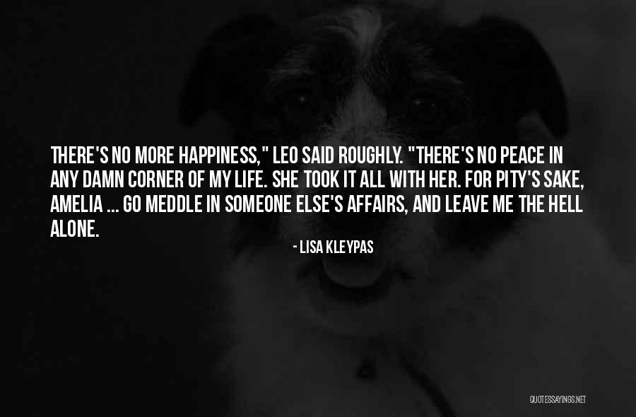 Meddle Quotes By Lisa Kleypas