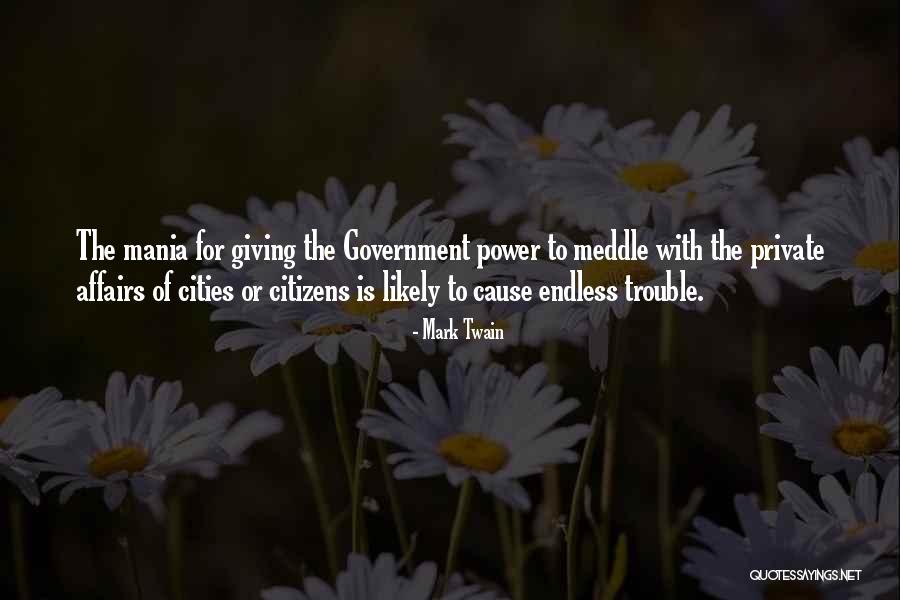 Meddle Quotes By Mark Twain Meddle Quotes By Mark Twain