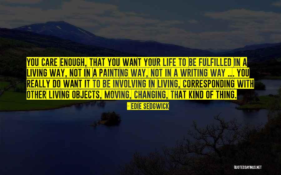 Meddra Quotes By Edie Sedgwick Meddra Quotes By Edie Sedgwick