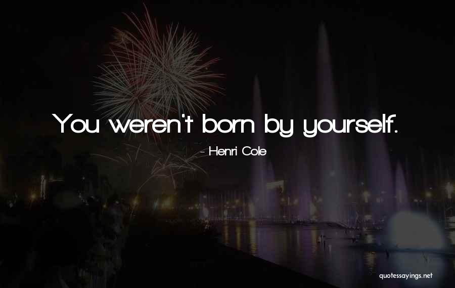 Meddra Quotes By Henri Cole Meddra Quotes By Henri Cole