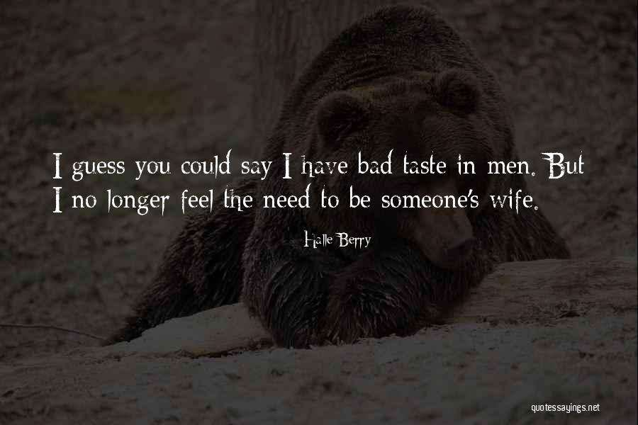 Medeiros Campground Quotes By Halle Berry Medeiros Campground Quotes By Halle Berry