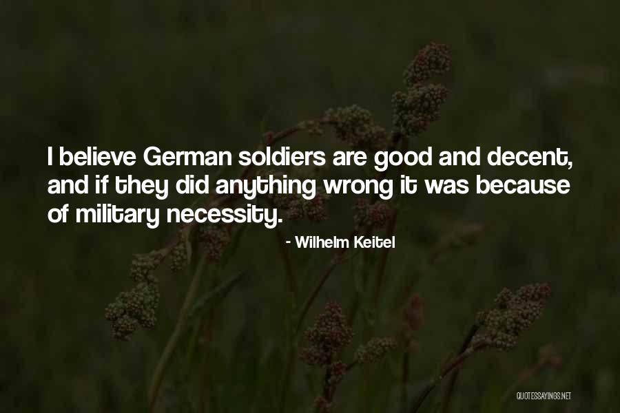 Medeiros Campground Quotes By Wilhelm Keitel Medeiros Campground Quotes By Wilhelm Keitel