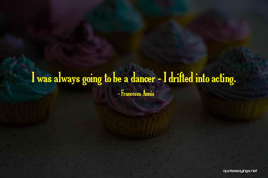 Medek Rpm Quotes By Francesca Annis Medek Rpm Quotes By Francesca Annis