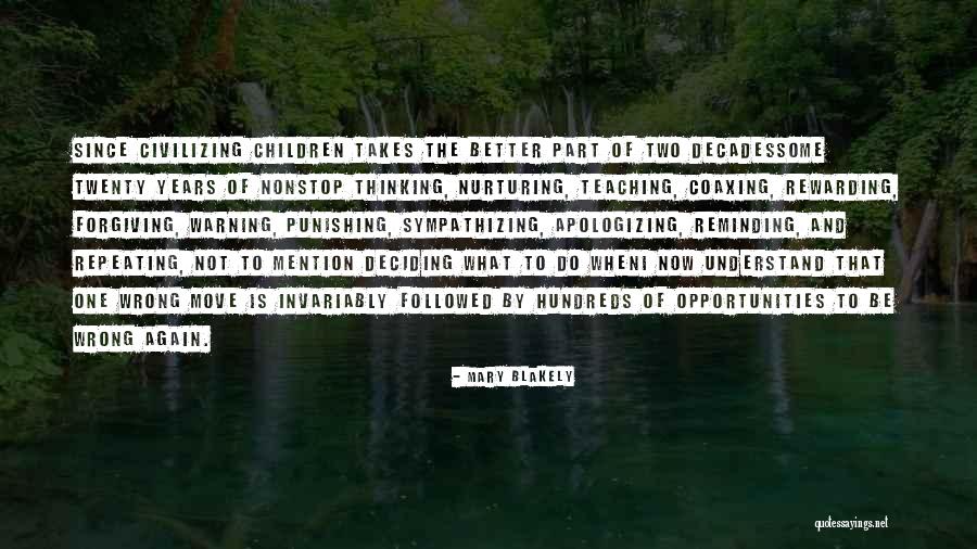 Medek Tree Quotes By Mary Blakely Medek Tree Quotes By Mary Blakely