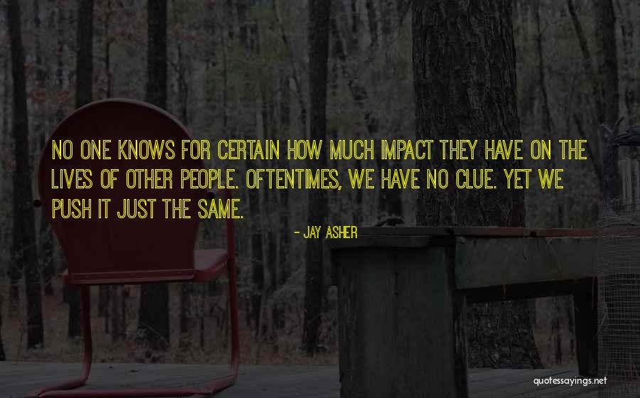 Medeklinker Quotes By Jay Asher Medeklinker Quotes By Jay Asher
