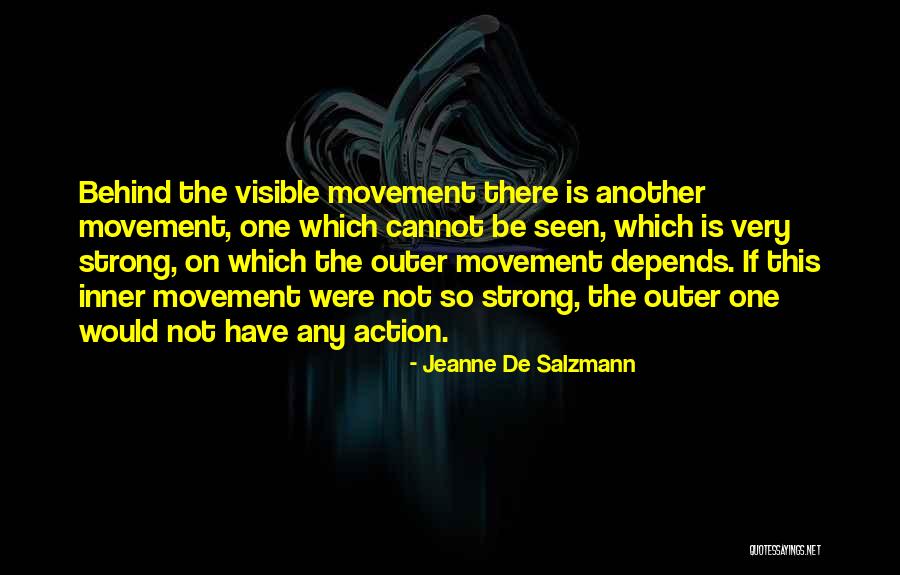 Medeleni Iasi Quotes By Jeanne De Salzmann Medeleni Iasi Quotes By Jeanne De Salzmann