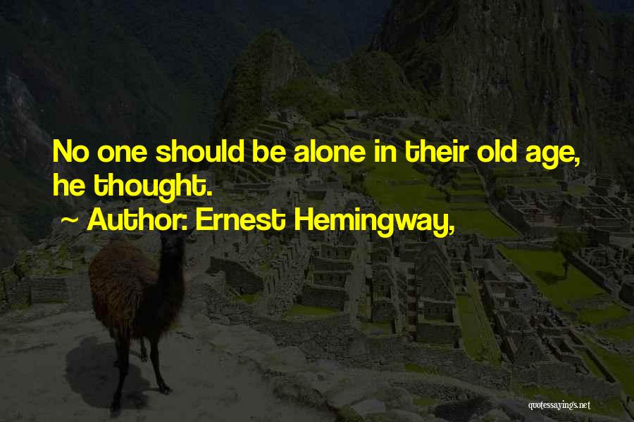 Medemblik Zip Code Quotes By Ernest Hemingway,