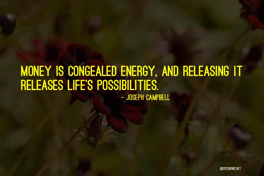 Medenine Quotes By Joseph Campbell