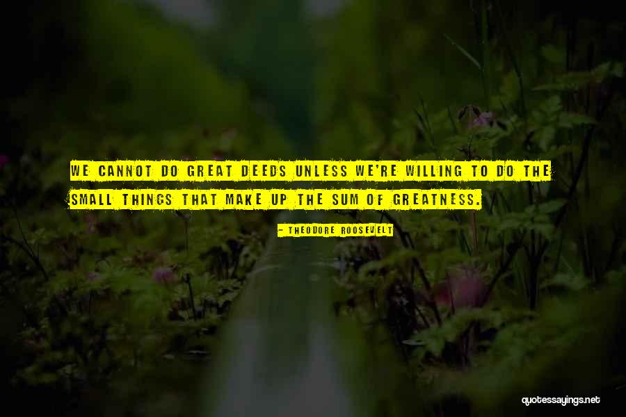 Medenine Quotes By Theodore Roosevelt Medenine Quotes By Theodore Roosevelt