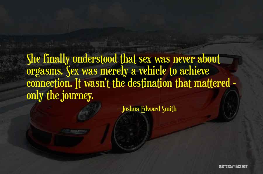 Medeniyetler Quotes By Joshua Edward Smith Medeniyetler Quotes By Joshua Edward Smith