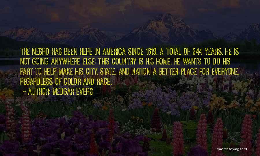 Medgar Evers Quotes 2196266
