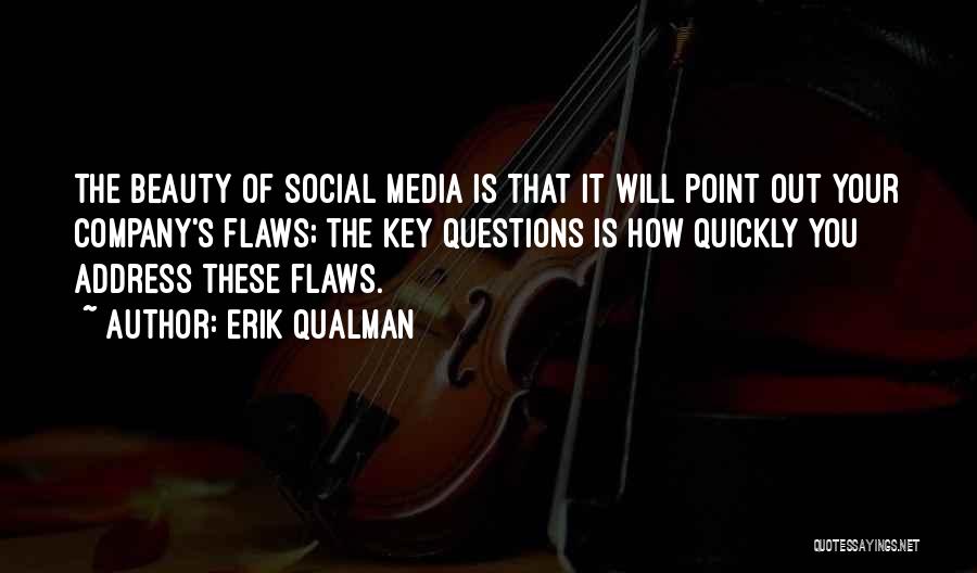 Media And Beauty Quotes By Erik Qualman