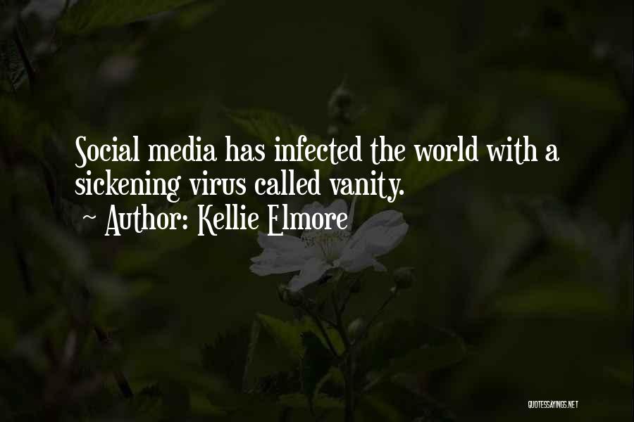 Media And Beauty Quotes By Kellie Elmore