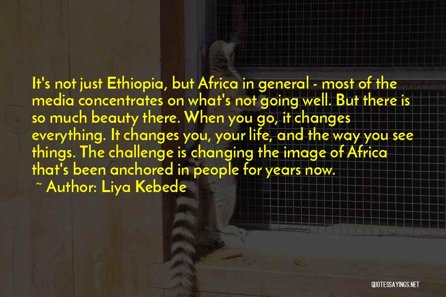 Media And Beauty Quotes By Liya Kebede