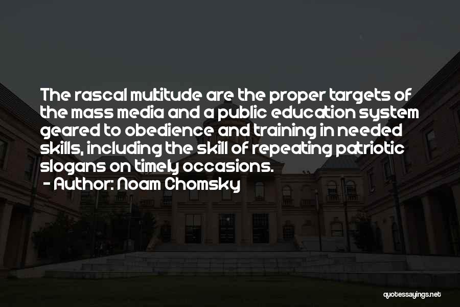 Media And Education Quotes By Noam Chomsky