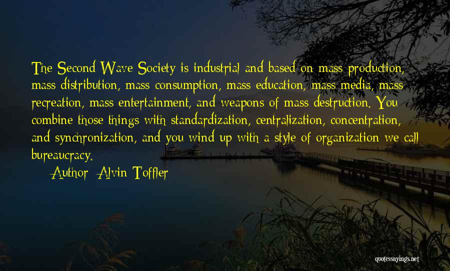 Media And Entertainment Quotes By Alvin Toffler