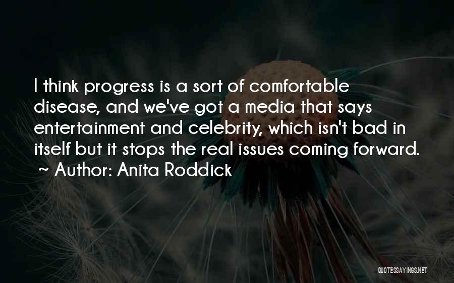 Media And Entertainment Quotes By Anita Roddick